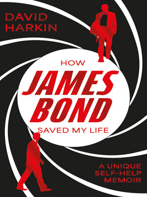 cover image of How James Bond Saved My Life